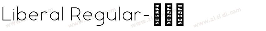 Liberal Regular字体转换